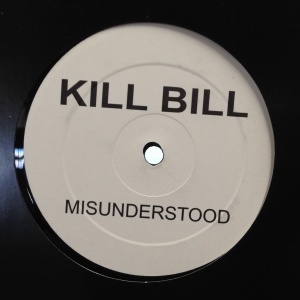 12inchレコード KILL BILL / MISUNDERSTOOD