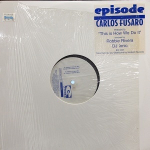 12inchレコード CARLOS FUSARO / THIS IS HOW WE DO IT