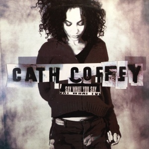 12inchレコード CATH COFFEY / SAY WHAT YOU SAY