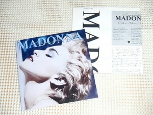 国内初期廃盤 Madonna マドンナ True Blue トゥルー ブルー /Paul Jackson Jr David Williams Stephen Bray ( Breakfast Club )等 32XD 449