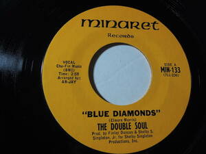 The Double Soul・Blue Diamonds / I Can’t Use You　US 7” 