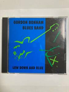 【ブルース】ゴードン・ボンハム・ブルースバンド（GORDON BONHAM BLUES BAND） 「ローダウン・アンド・ブルー」(レア）中古CD,US盤,BL-74