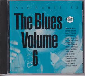 CD(U.S.) The Blues Vol.6/*50s Raraities ( Chess CHD-9330)