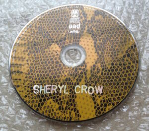 【送料込 匿名配送】シェリル・クロウ 中古CDアルバム「SHERYL CROW」日本盤ボーナストラックFree Man収録 ※ディスクのみ【最終価格】