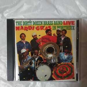 THE DIRTY DOZEN BRASS BAND /LIVE:MARDI GRAS IN MONTREUX