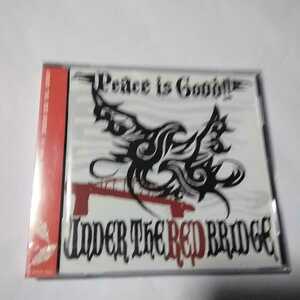 F014 CD UNDER THE RED BRIDGE PEACE IS GOOD!! 1.9.11 2.ワスレナヒ　３．The earth and the sky　４．SLOW TIME　５．コイウタ