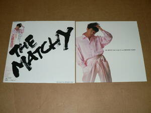 LP（限定盤）／近藤真彦　「THE　MATCHY」　特典ピンナップ3枚　’85年／帯・ジャケカバー付き、美盤