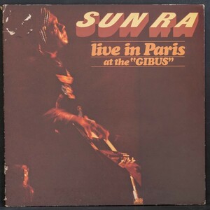 【仏オリジナル】SUN RA LIVE AT THE GIBUS IN PARIS サンラ FRANCE盤