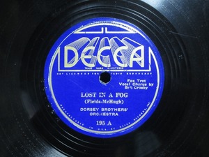 ★☆SP盤レコード DORSEY BROTHERS' LOST IN A FOG / I COULDN'T BE MEAN TO YOU 蓄音機用 中古品☆★[1627]