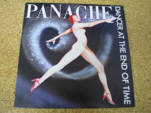 ◎Panache　パナッシュ★Dancer At The End Of Time　倫敦美学/日本白ラベル見本ＬＰ盤☆シート