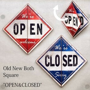 おしゃれインテリア　看板　Old New シリーズ　Both スクエア 　"Open & Closed”　店舗　インテリア