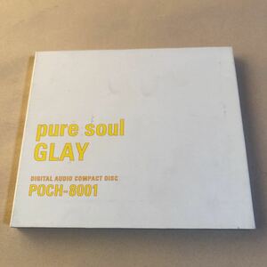 GLAY 1CD「pure soul」