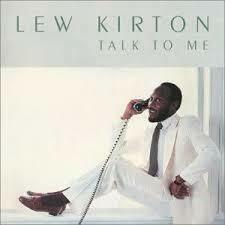 ★新品!!廃盤ですか!!モダンソウルの逸品!!実力派!!LEW KIRTON ルー・カートンのCD【Talk to Me/トーク・トゥ・ミー】1983