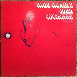 【JPN盤/Free Jazz, Hard Bop, Modal/盤質(VG+)/LP】John Coltrane Ride Again!! / 試聴検品済