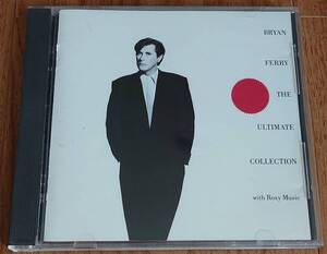 CD『ジ・アルティメイト・コレクション/ブライアン・フェリー』「The Ultimate Collection/Bryan Ferry」