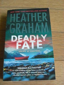 【洋書/ペーパーバック】「Deadly Fate 」 Graham Heather/ヘザー グレアム*301