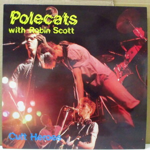 Герои Polecats-Clt (UK Ltd.Orange Vinyl Lp)