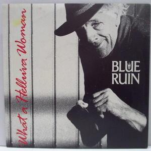 BLUE RUIN-What A Hellu'va Woman (OZ Orig.7)