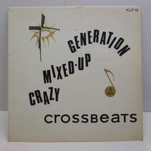 CROSSBEATS-Crazy, Mixed-Up Generation (UK Orig.LP/CFS)