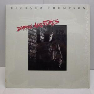 RICHARD THOMPSON-Daring Adventures (US Orig.LP)