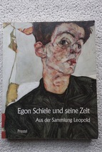 Egon Schiele und seine Zeit. Oesterreichische Malerei und Zeichnung von 1900 bis 1930 洋書ドイツ語版 エゴン・シーレ 大型本_画像1