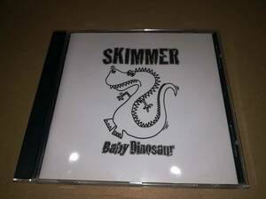 J4877【CD】スキマー Skimmer / Baby Dinosaur
