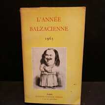 「L'Anne balzacienne 」バルザック6冊　フランス語　哲学　洋書　ヴィンテージ　ディスプレイ_画像8