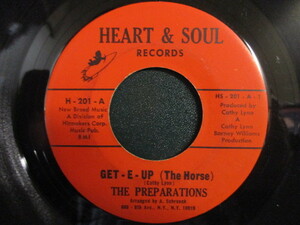 The Preparations ： Get-E-Up( The Horse ) 7'' / 45s ★ 60's Northern Soul ノーザンソウル / ダンサー ☆ c/w It Won't Be A Dance