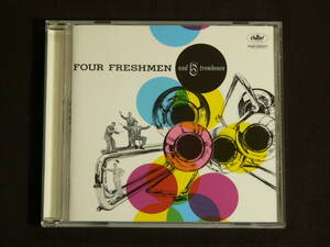 【CD】フォー・フレッシュメン & ５トロンボーンズ (Four Freshmen and 5 Trombones）