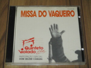 QUINTETO VIOLADO キンテート・ヴィオラード MISSA DO VAQUEIRO CD ブラジル盤 