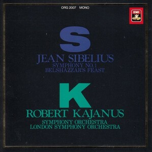 【入手難】ロベルト・カヤヌス／シベリウス：交響曲第１番、組曲「ベルシャザール王の宴」
