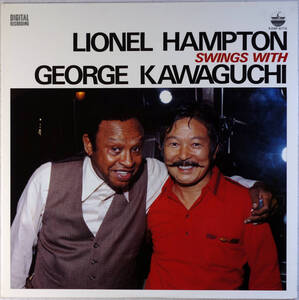 ◆LIONEL HAMPTON SWINGS WITH GEORGE KAWAGUCHI/BIG 2 (JPN LP) -ジョージ川口, Arnette Cobb, Milt Hinton, Kenny Barron