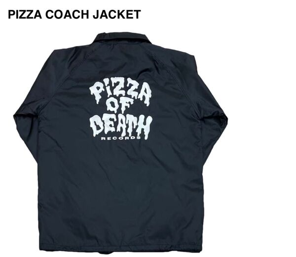 PIZZA OF DEATH コーチジャケット COACH JACKET サイズXL