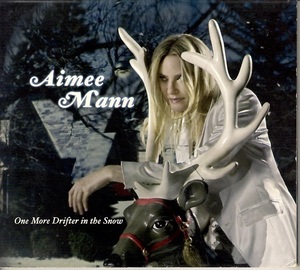 クリスマスCD　エイミー・マンAimee Mann　/　One More Drifter in the Snow　220817