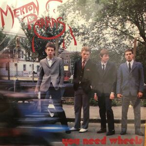 【極美品】Merton Parkas / you need wheels / I don't want to know you 7inch EP