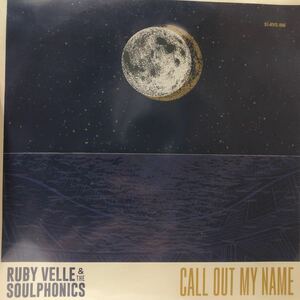 【新品 未聴品】Ruby Velle & the Soulphonics / Call out my name 7inch EP