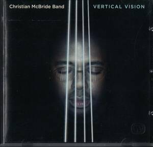 Christian McBride Band - Vertical Vision クリスチャン・マクブライド・バンド バーティカル・ヴィジョン コントラバスCD
