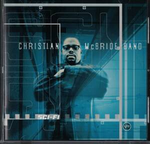 Christian McBride Band - SCI-FI クリスチャン・マクブライド・バンド コントラバスCD