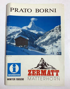ツェルマット　マッターホルン　ガイド　1989/90　情報誌　ZERMATT MATTERHORN 登山 レストラン ホテル リクリエーション ショッピング