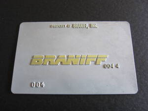 BRANIFF ■BN ■ Табличка для валидации билетов ■ Металл ■ 1990-е ■ Редкий