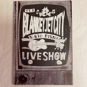 blankey jet city Blanc key jet City pamphlet ... one Nakamura .... profit .tokyo pistol BJC