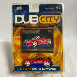 未開封 Jada toys Import Racer 1/64 TOYOTA MR-2 SPYDER トヨタ MR-S DUB CITY 夢 JDM カスタム ミニカー モデルカー