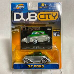 未開封 Jada toys 1/64 FORD '32 フォード 1932年式 DUB CITY 2004 #079 カスタム DEUCE COUPE デュース クーペ ミニカー モデルカー