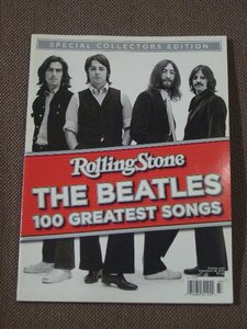 THE BEATLES 100 Greatest Songs - Rolling Stone Special Collectors Edition