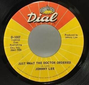 JOHNNY LEE/JUST WHAT THE DOCTOR シングルレコード