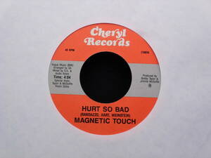 Magnetic Touch - Hurt So Bad