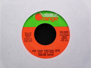 Geater Davis - For Your Precious Love / Wrapped Up In You