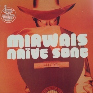 12inchレコード MIRWAIS / NAIVE SONG