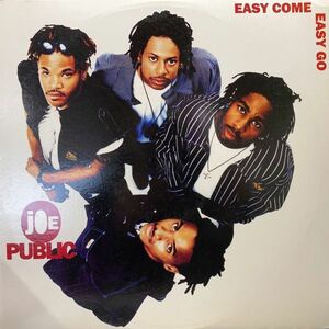 12inchレコード　 JOE PUBLIC / EASY COME EASY GO