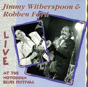 ☆レア　ライブ盤　Jimmy Witherspoon & Robben Ford　/　Live at Notodden Blues Festival　★ 1991 Norway